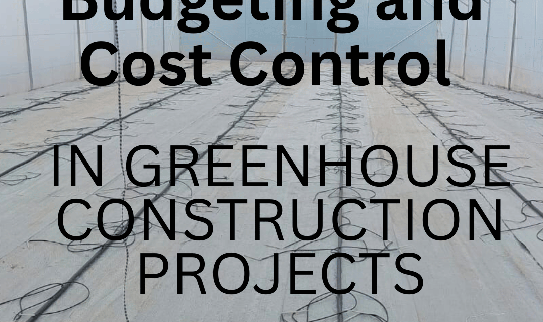 in Greenhouse Construction Projects