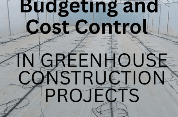 in Greenhouse Construction Projects